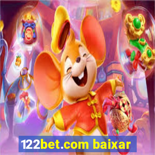 122bet.com baixar